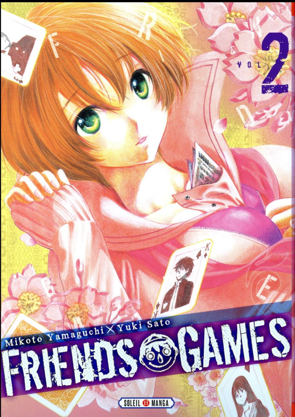 FRIENDS GAMES T02 - YAMAGUCHI-M+SATO-Y - Soleil FRIENDS GAMES T02 - YAMAGUCHI-M+SATO-Y - Soleil