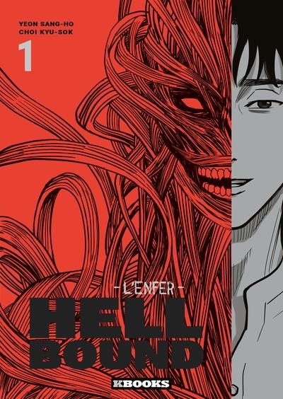 HELLBOUND - L'ENFER T01 - CHOI/YEON - NC HELLBOUND - L'ENFER T01 - CHOI/YEON - NC