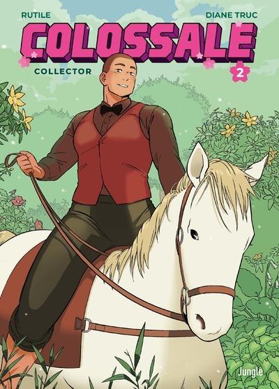 COLOSSALE - COLLECTOR - TOME 2 - RUTILE/TRUC - CASTERMAN COLOSSALE - COLLECTOR - TOME 2 - RUTILE/TRUC - CASTERMAN