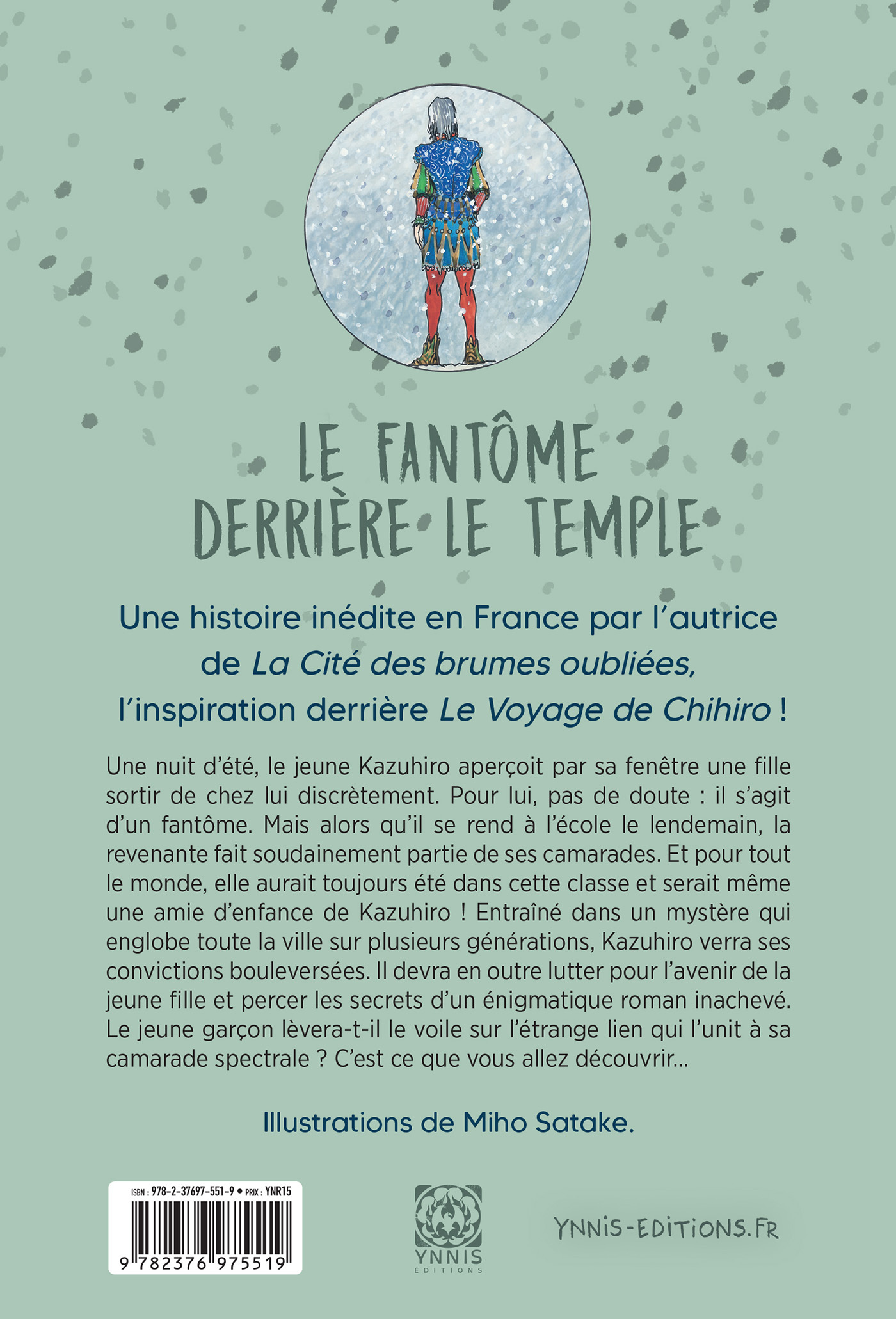 Le Fantôme derrière le temple - Sachiko Kashiwaba, Miho Satake, Sachiko Kashiwaba, Miho Satake - YNNIS