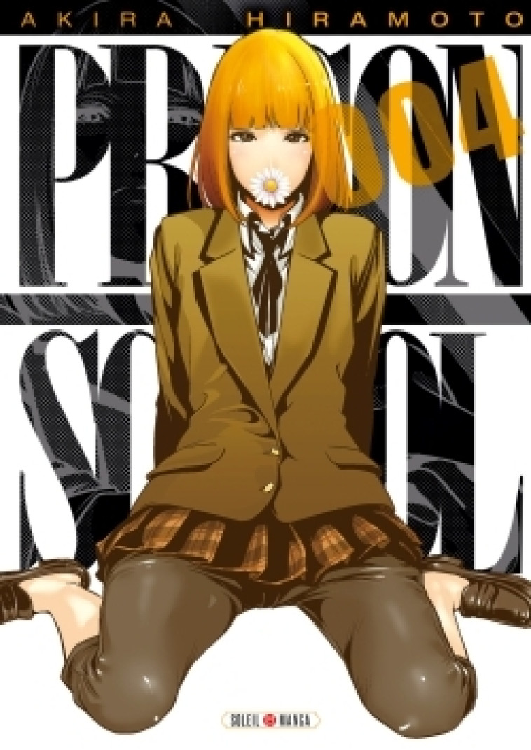 Prison school T04 -  HIRAMOTO-A - SOLEIL