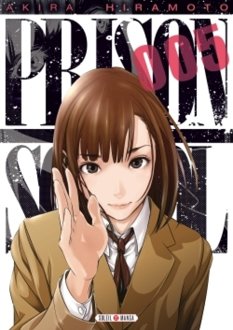 Prison school T05 - Akira Hiramoto - SOLEIL