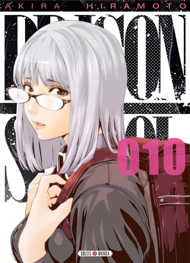 PRISON SCHOOL T10 - HIRAMOTO AKIRA - Soleil