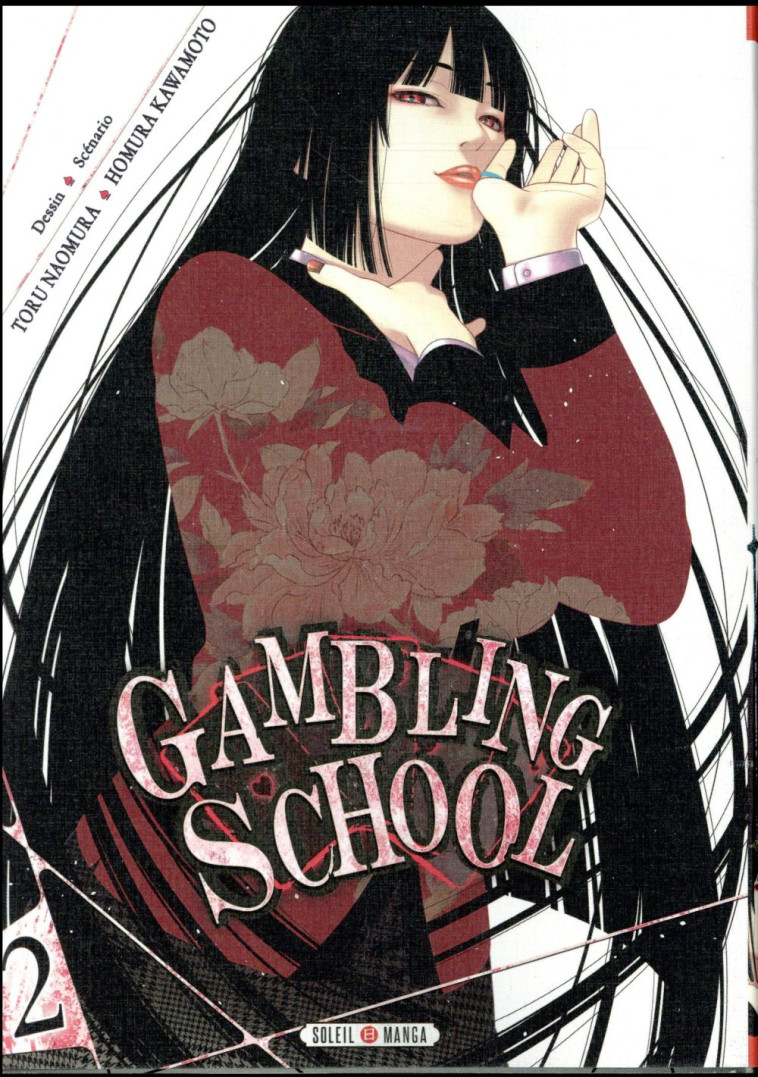 GAMBLING SCHOOL T02 - KAWAMOTO/NAOMURA - Soleil