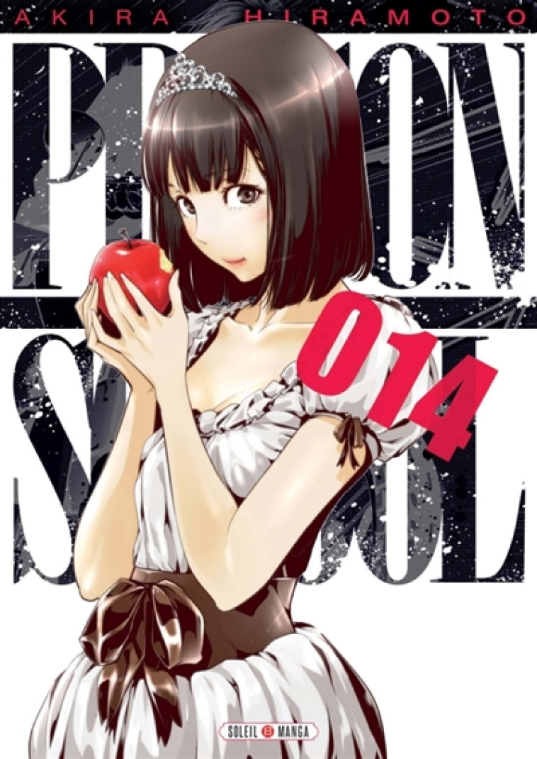 PRISON SCHOOL T14 - HIRAMOTO AKIRA - Soleil