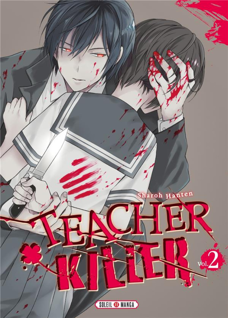 TEACHER KILLER T02 - HANTEN SHAROH - Soleil Productions