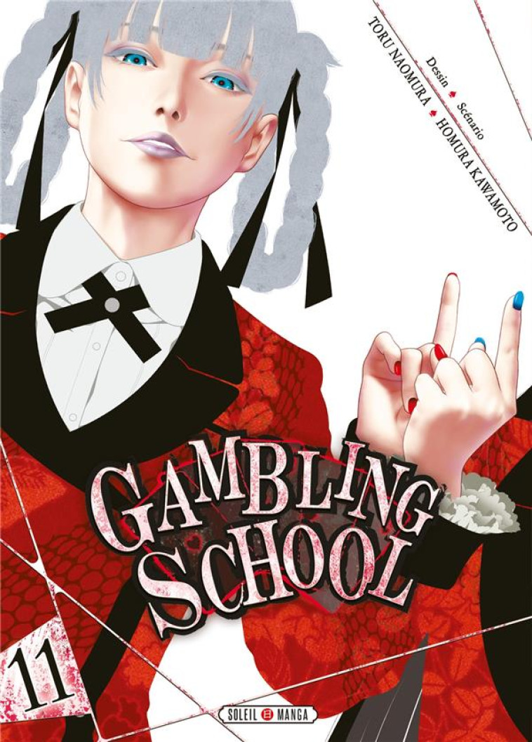 GAMBLING SCHOOL T11 - KAWAMOTO/NAOMURA - Soleil Productions