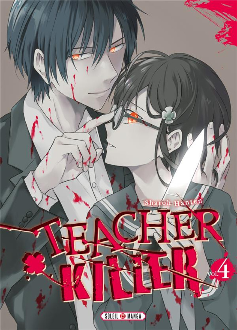 TEACHER KILLER T04 - HANTEN SHAROH - Soleil Productions