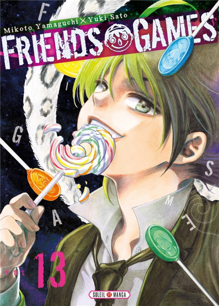 FRIENDS GAMES T13 - YAMAGUCHI/SATO - Soleil Productions