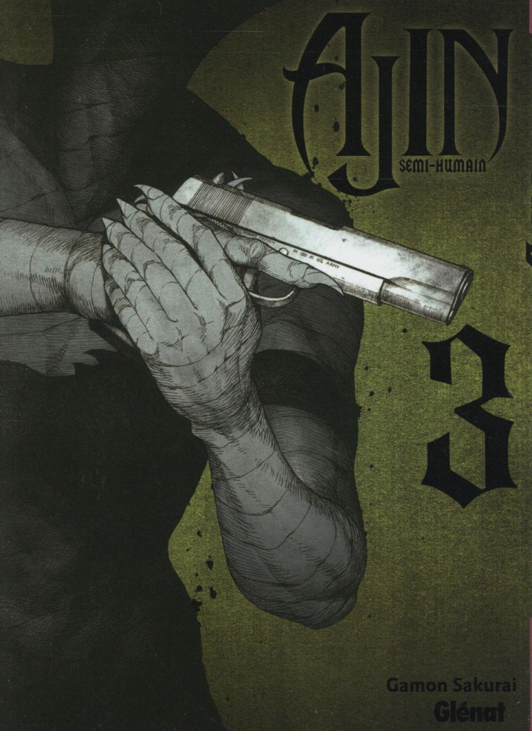 AJIN - TOME 03 - SAKURAI GAMON - Glénat