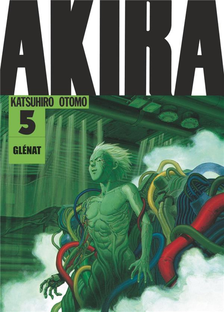 AKIRA (NOIR ET BLANC) - EDITION ORIGINALE - TOME 05 - OTOMO KATSUHIRO - Glénat