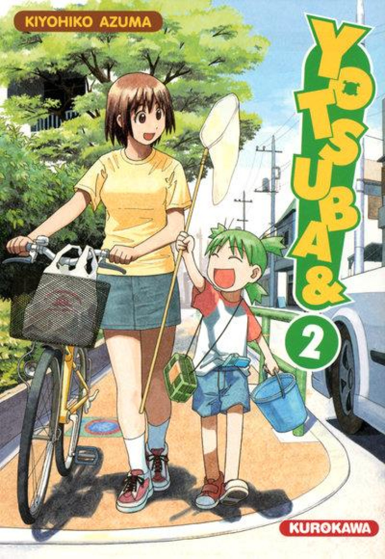 YOTSUBA & ! - TOME 2 - VOL02 - AZUMA KIYOHIKO - KUROKAWA