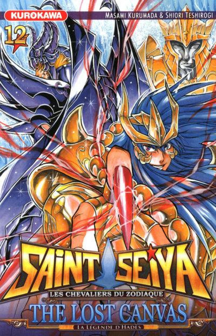 SAINT SEIYA - THE LOST CANVAS - LA LEGENDE D'HADES - TOME 12 - VOL12 - KURUMADA/TESHIROGI - KUROKAWA