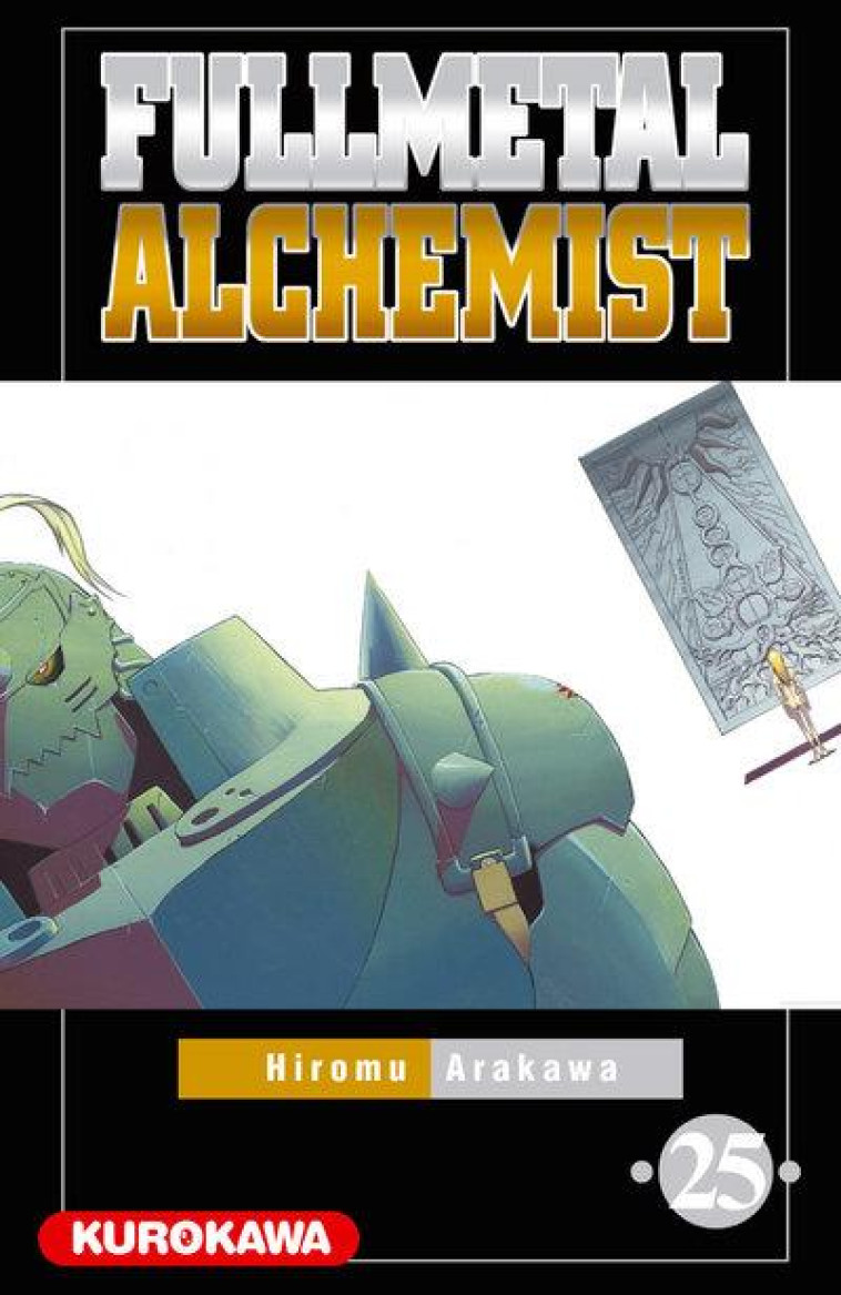 FULLMETAL ALCHEMIST - TOME 25 - VOL25 - ARAKAWA HIROMU - KUROKAWA