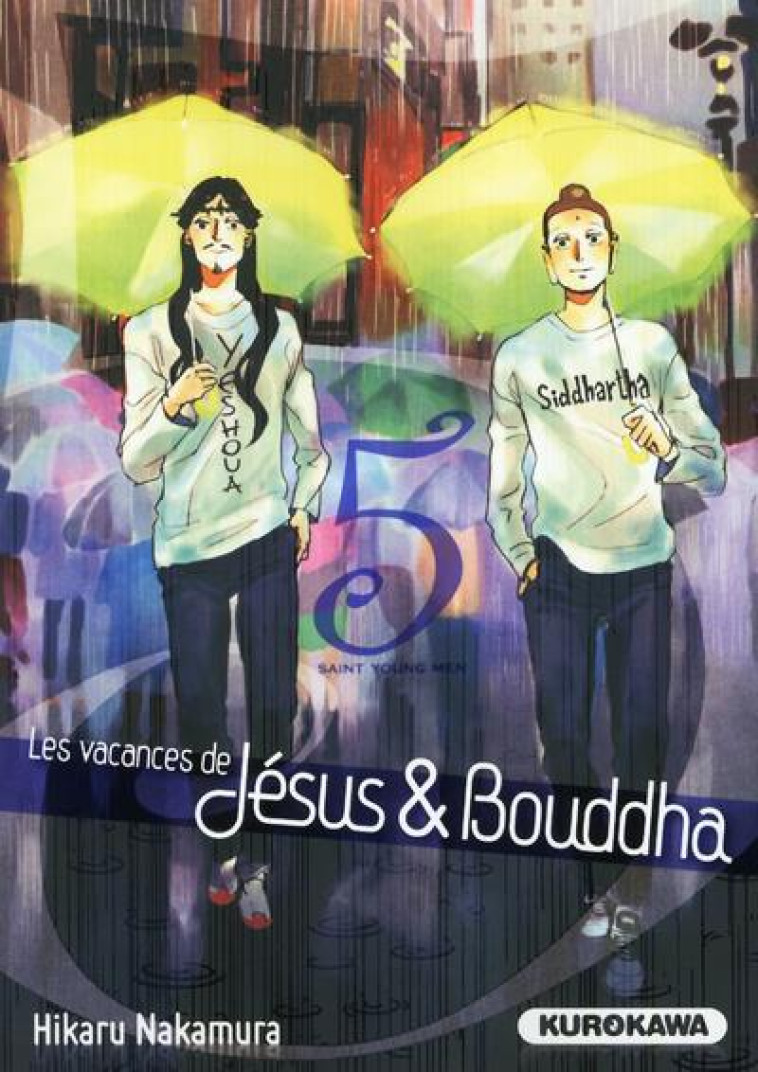 LES VACANCES DE JESUS & BOUDDHA - TOME 5 - VOL05 - NAKAMURA HIKARU - Kurokawa