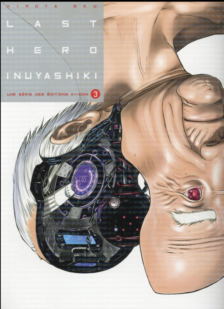 LAST HERO INUYASHIKI T03 - VOL03 - OKU HIROYA - Ki-oon