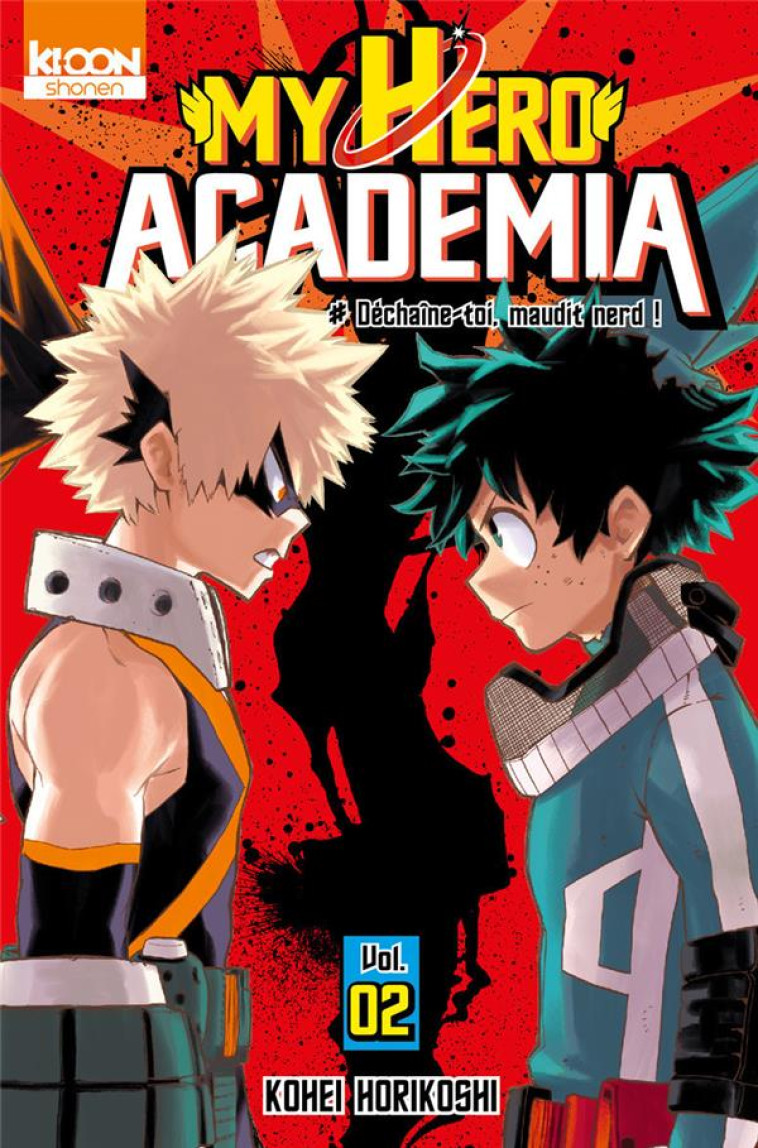 MY HERO ACADEMIA T02 - VOL02 - HORIKOSHI KOHEI - Ki-oon