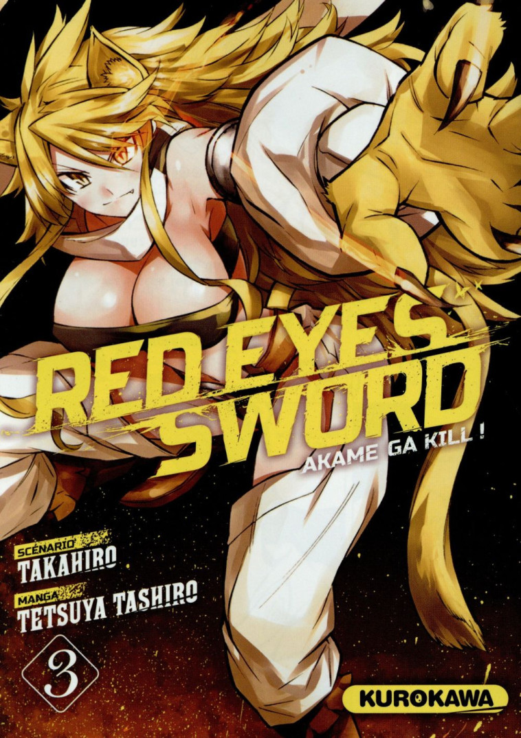 RED EYES SWORD - AKAME GA KILL ! - TOME 3 - VOL03 - TAKAHIRO/TASHIRO - Kurokawa