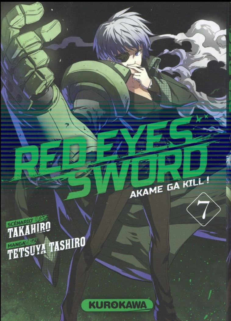 RED EYES SWORD - AKAME GA KILL ! - TOME 7 - VOL07 - TAKAHIRO/TASHIRO - Kurokawa