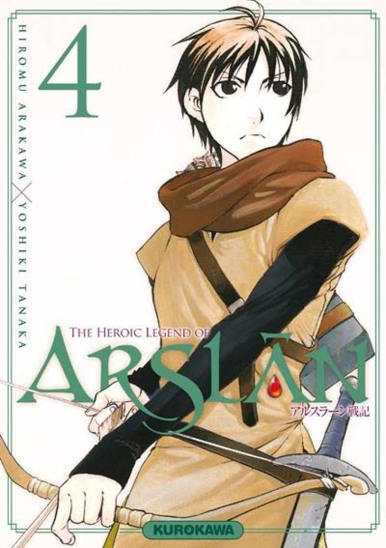 THE HEROIC LEGEND OF ARSLAN - TOME 4 - VOL04 - ARAKAWA HIROMU - Kurokawa