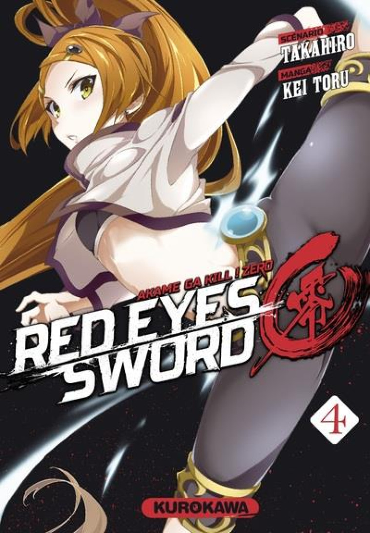 RED EYES SWORD ZERO - TOME 4 - VOL04 - TAKAHIRO/TORU - KUROKAWA