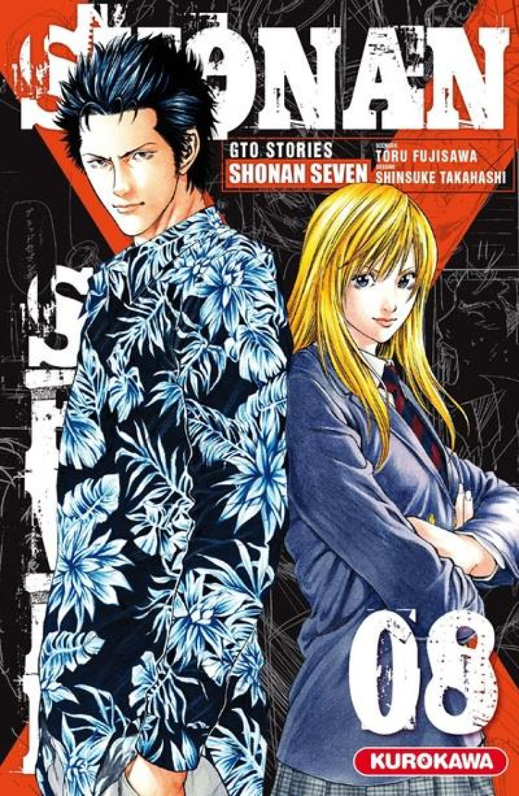 SHONAN SEVEN - GTO STORIES - TOME 8 - VOL08 - FUJISAWA/TAKAHASHI - KUROKAWA