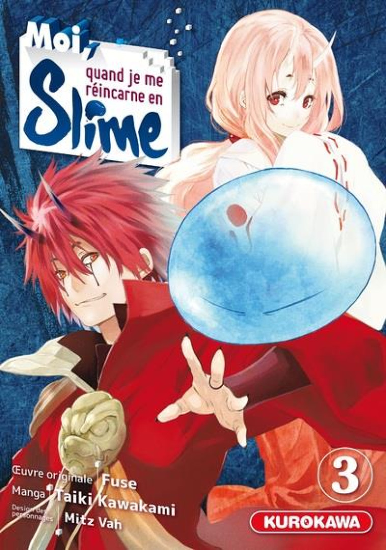 MOI QUAND JE ME REINCARNE EN SLIME - MOI, QUAND JE ME REINCARNE EN SLIME - TOME 3 - VOL03 - KAWAKAMI TAIKI - KUROKAWA