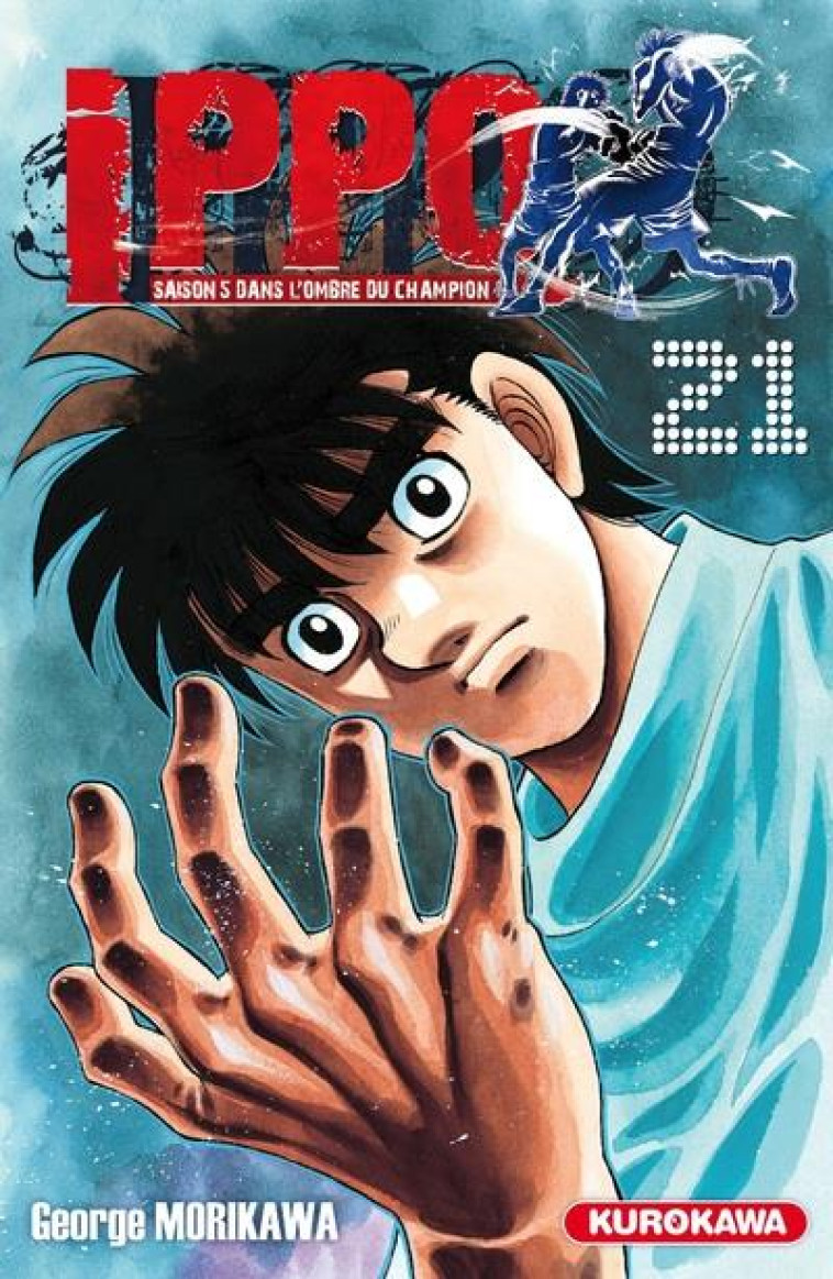 IPPO SAISON 5 - TOME 21 - VOL21 - MORIKAWA GEORGE - KUROKAWA