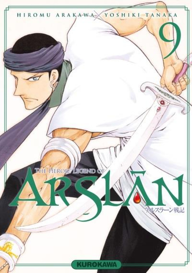 THE HEROIC LEGEND OF ARSLAN - TOME 9 - VOL09 - ARAKAWA/TANAKA - KUROKAWA