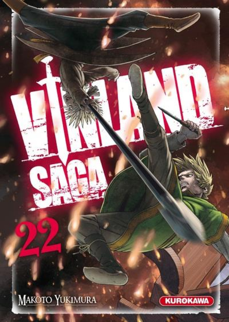 VINLAND SAGA - TOME 22 - VOL22 - YUKIMURA MAKOTO - KUROKAWA