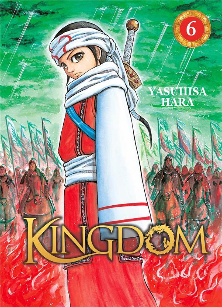 KINGDOM - TOME 6 - HARA YASUHISA - DG-EXODIF