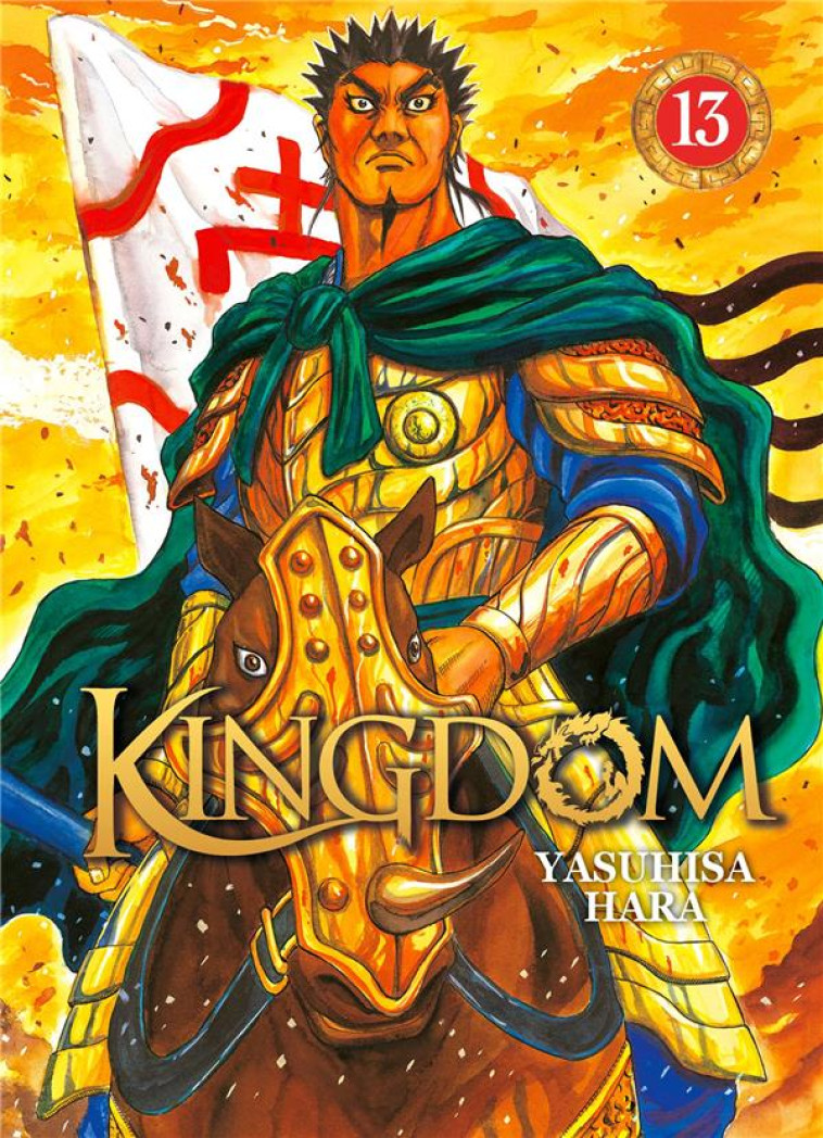 KINGDOM - TOME 13 - HARA YASUHISA - DG-EXODIF