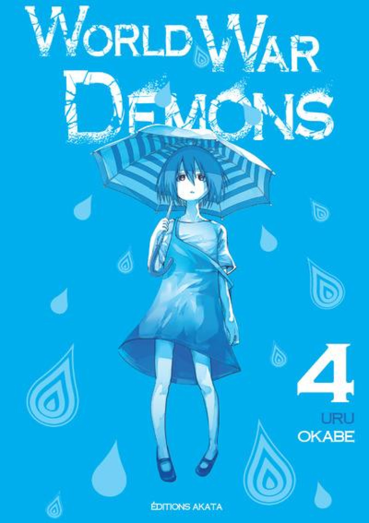 WORLD WAR DEMONS - TOME 4 - VOL04 - OKABE URU - AKATA