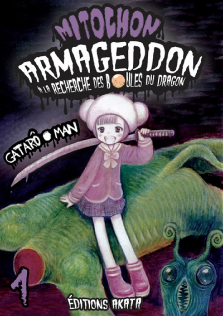 MITOCHON ARMAGEDDON - TOME 1 - VOL01 - GATARO MAN - AKATA