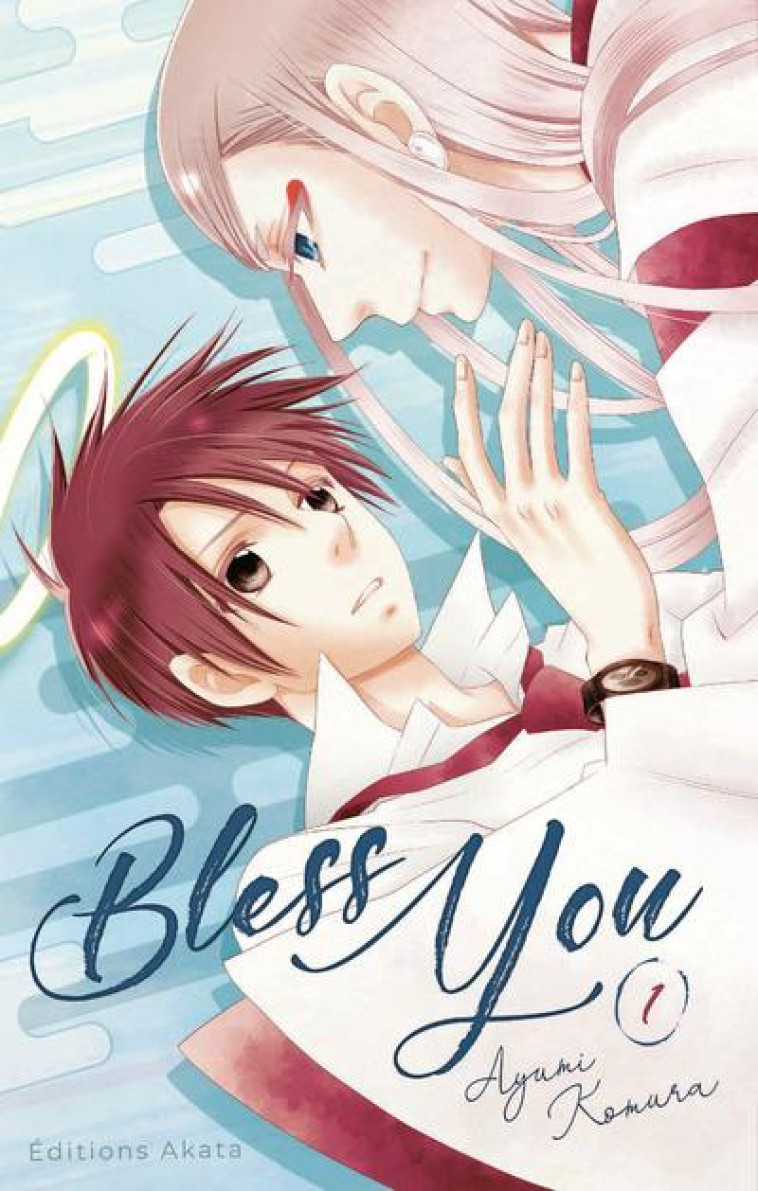 BLESS YOU - TOME 1 - VOL01 - KOMURA AYUMI - AKATA