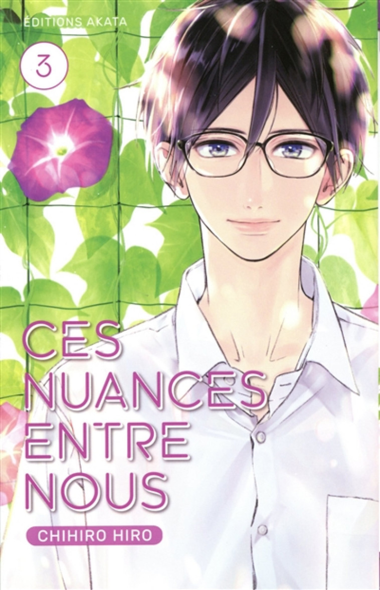 CES NUANCES ENTRE NOUS - TOME 3 - VOL03 - HIRO CHIHIRO - AKATA