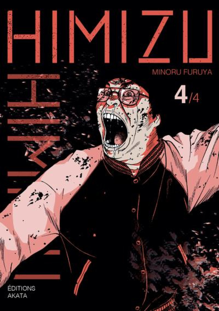 HIMIZU - TOME 4 - VOL04 - FURUYA MINORU - AKATA