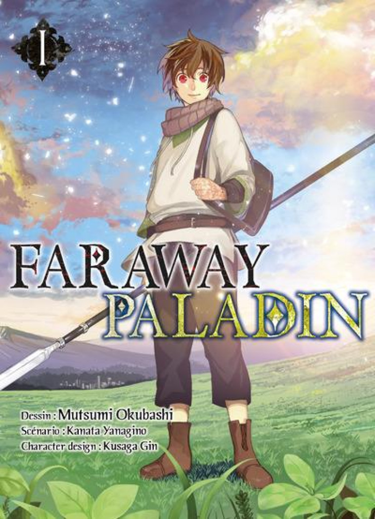 FARAWAY PALADIN T01 - VOL01 - YANAGINO/OKUBASHI - KOMIKKU