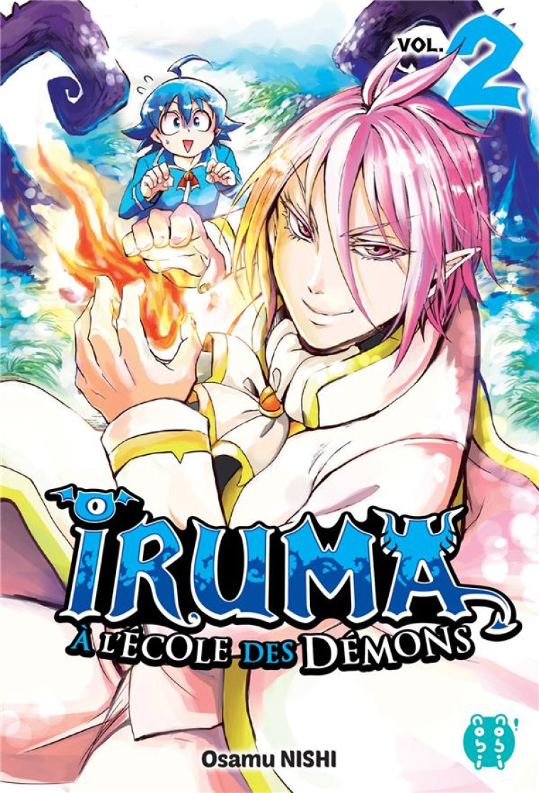 IRUMA A L'ECOLE DES DEMONS T02 - NISHI OSAMU - NOBI NOBI