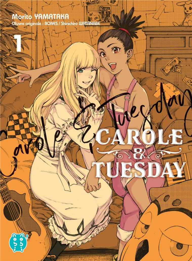 CAROLE & TUESDAY T01 - YAMATAKA/WATANABE - NOBI NOBI