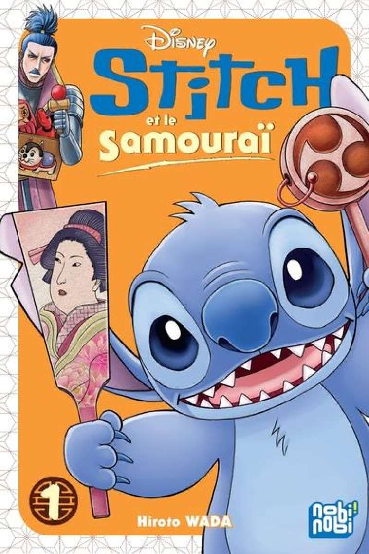 STITCH ET LE SAMOURAI T01 - WADA HIROTO - NOBI NOBI