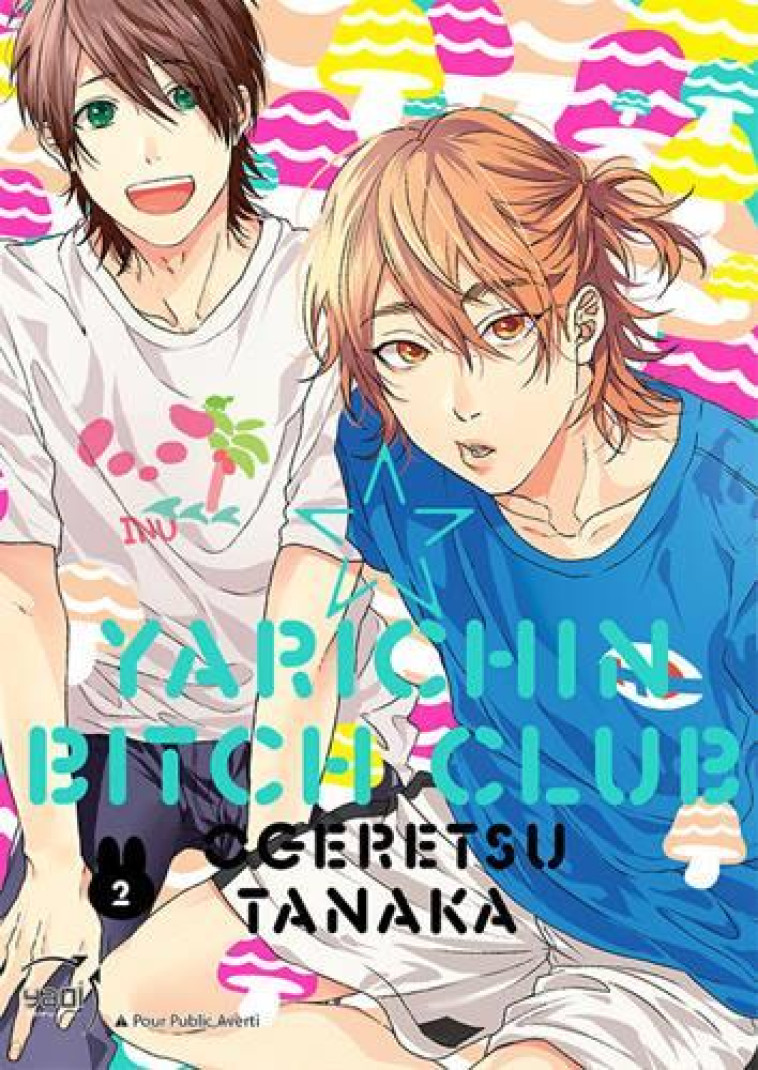 YARICHIN BITCH CLUB T02 - OGERETSU TANAKA - TAIFU COMICS