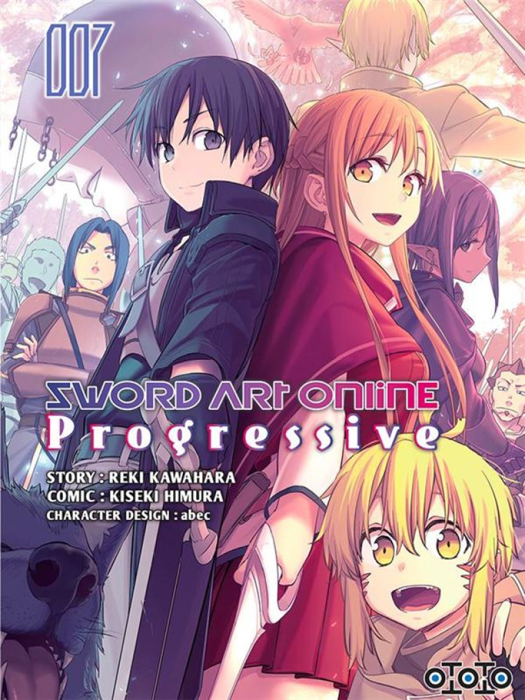 SWORD ART ONLINE - PROGRESSIVE T07 - KAWAHARA/HIMURA - OTOTO