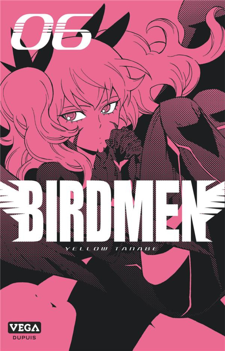 BIRDMEN - TOME 6 - TANABE YELLOW - VEGA MANGA