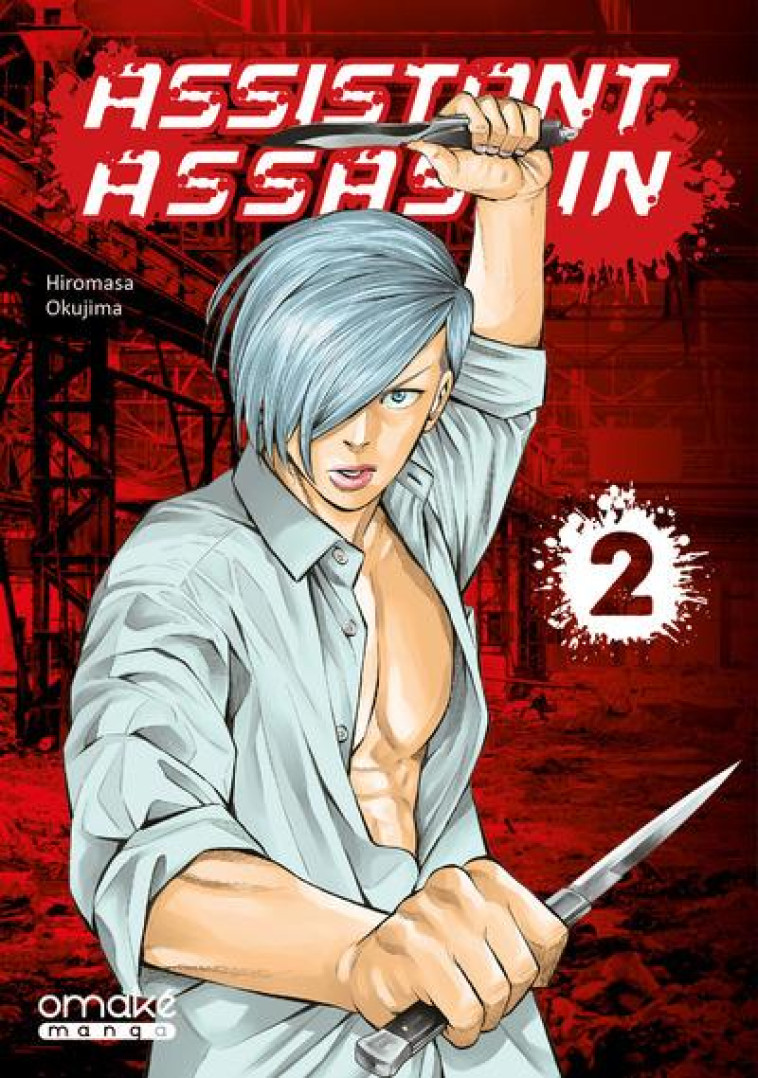 ASSISTANT ASSASSIN - TOME 2 - VOL02 - OKUJIMA HIROMASA - OMAKE BOOKS