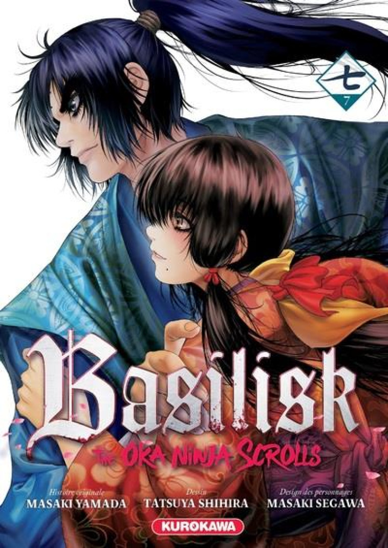 BASILISK - THE OKA NINJA SCROLLS - TOME 7 - VOL07 - SEGAWA/SHIHIRA - 48H BD