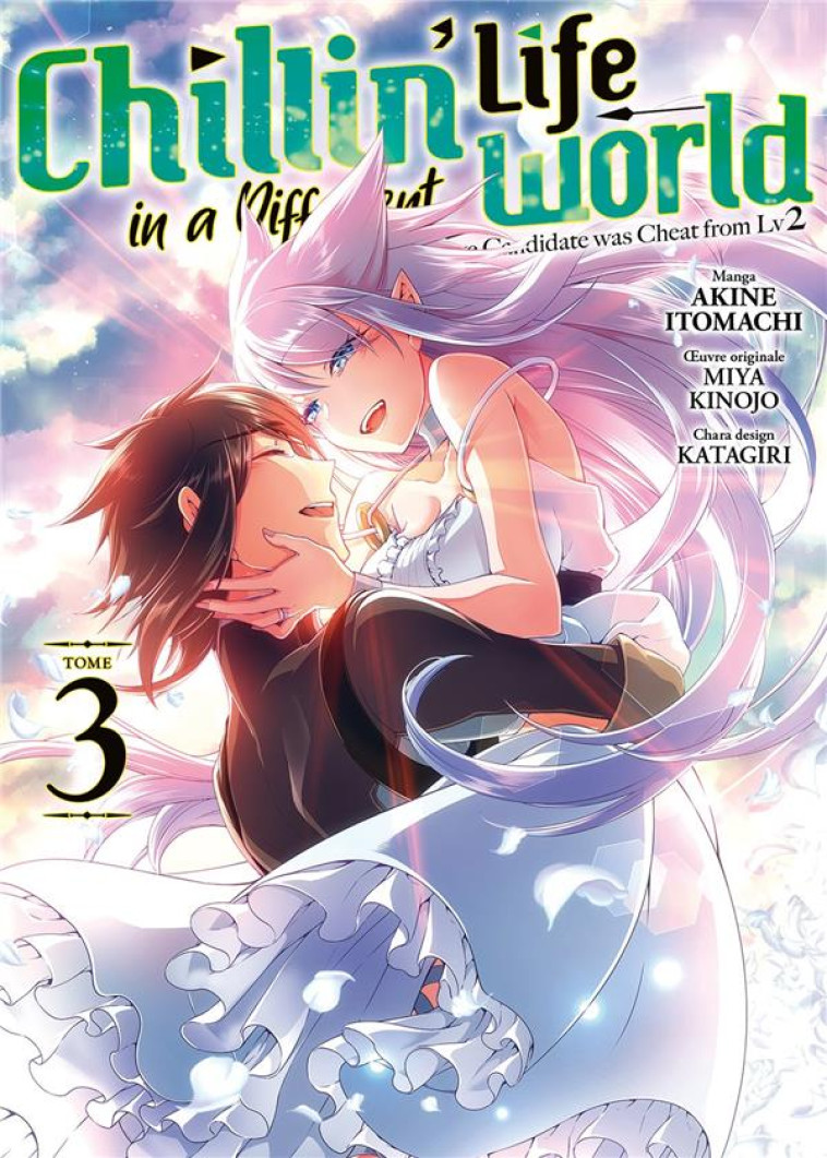 CHILLIN' LIFE IN A DIFFERENT WORLD - TOME 3 - ITOMACHI AKINE - MEIAN