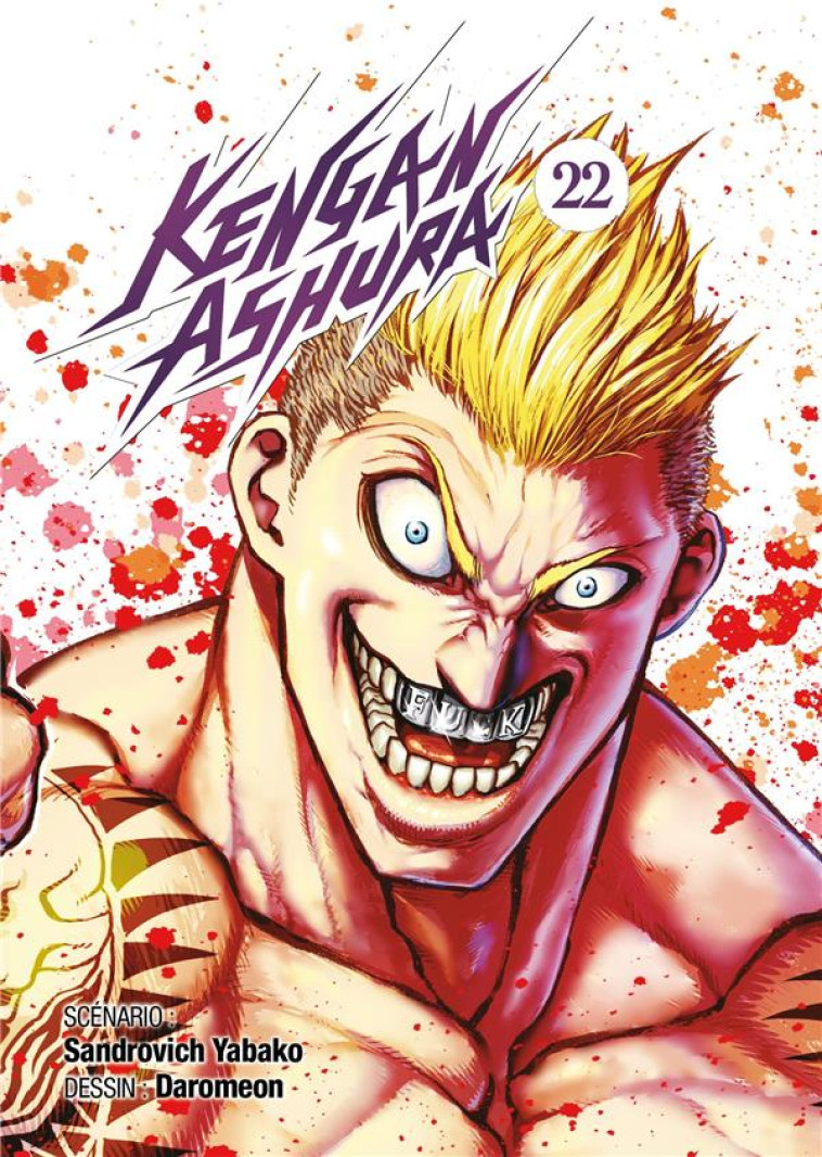 KENGAN ASHURA - TOME 22 - YABAKO SANDROVICH - MEIAN