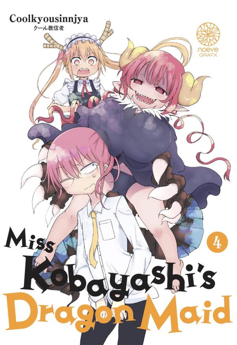 MISS KOBAYASHI'S DRAGON MAID T04 - COOLKYOUSINNJYA - NOEVE GRAFX