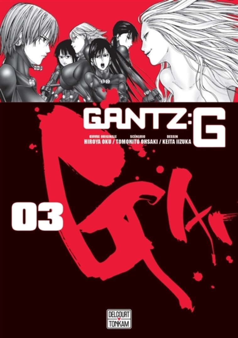 GANTZ G T03 - OKU/IIZUKA - DELCOURT